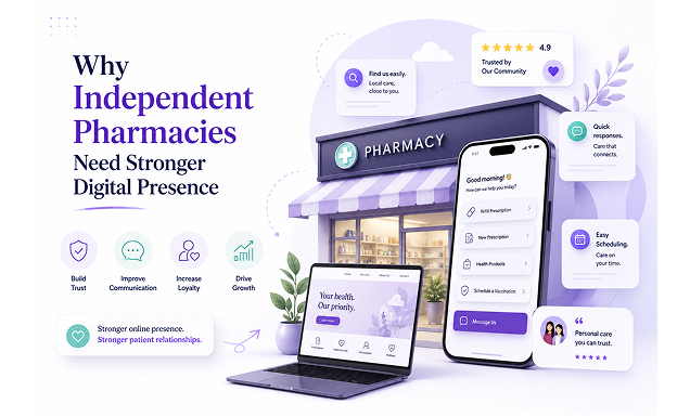 Why independent pharmacies need stronger digital presence